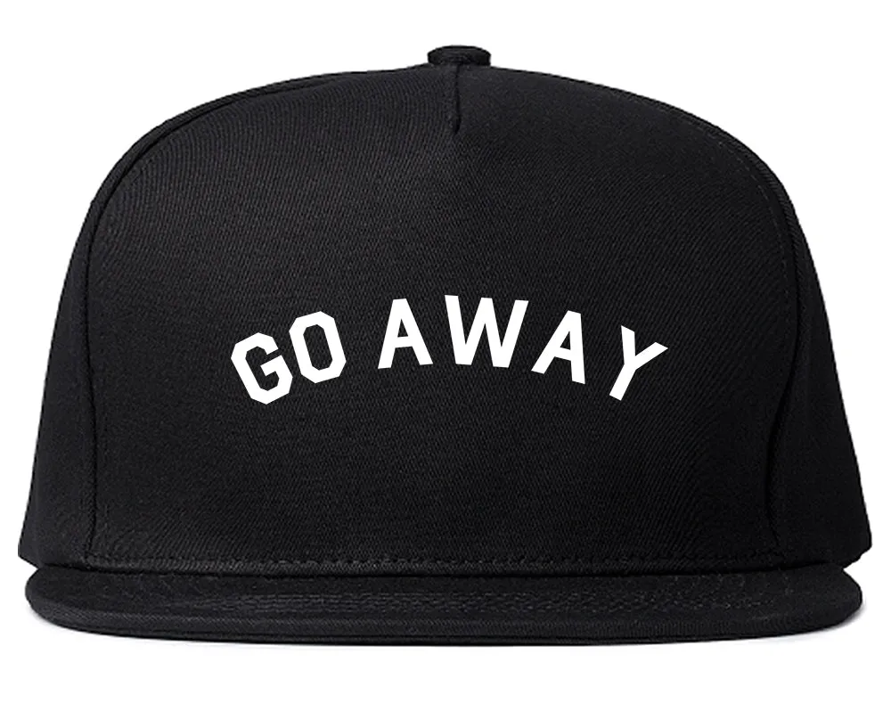 Go Away Mens Snapback Hat